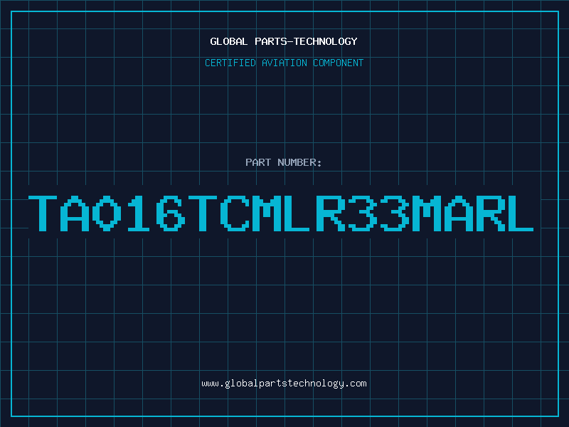 Aviation Part TA016TCMLR33MARL