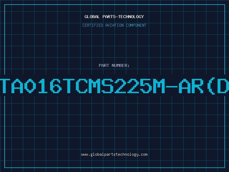Aviation Part TA016TCMS225M-AR(D