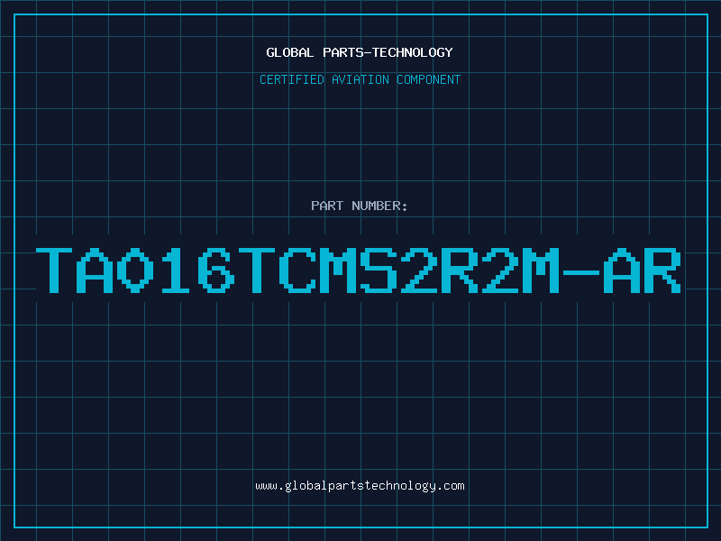 Aviation Part TA016TCMS2R2M-AR
