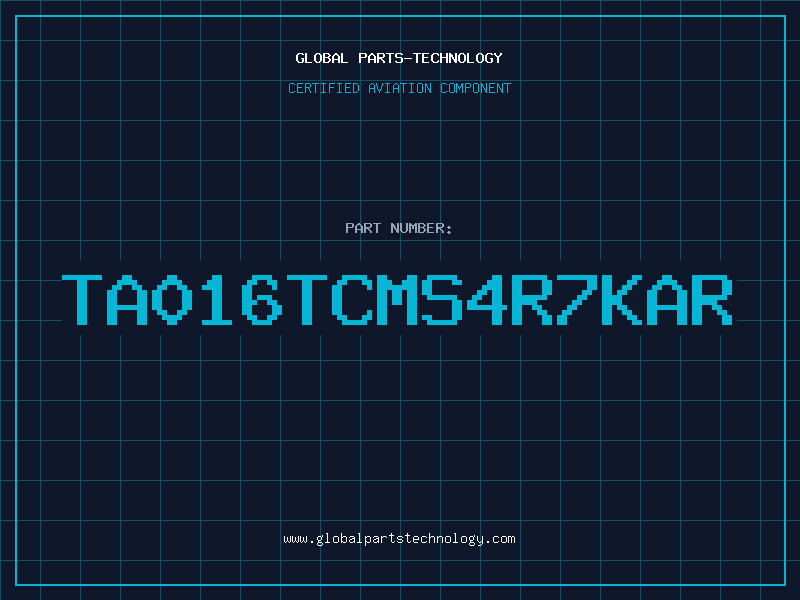 Aviation Part TA016TCMS4R7KAR