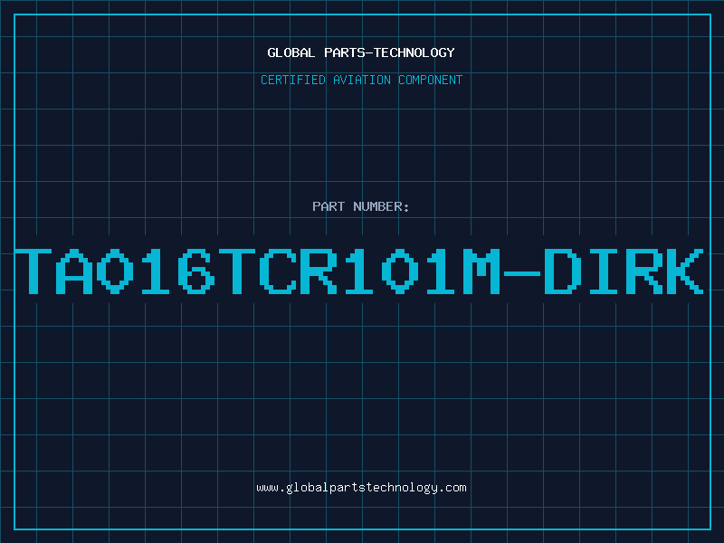 Aviation Part TA016TCR101M-DIRK