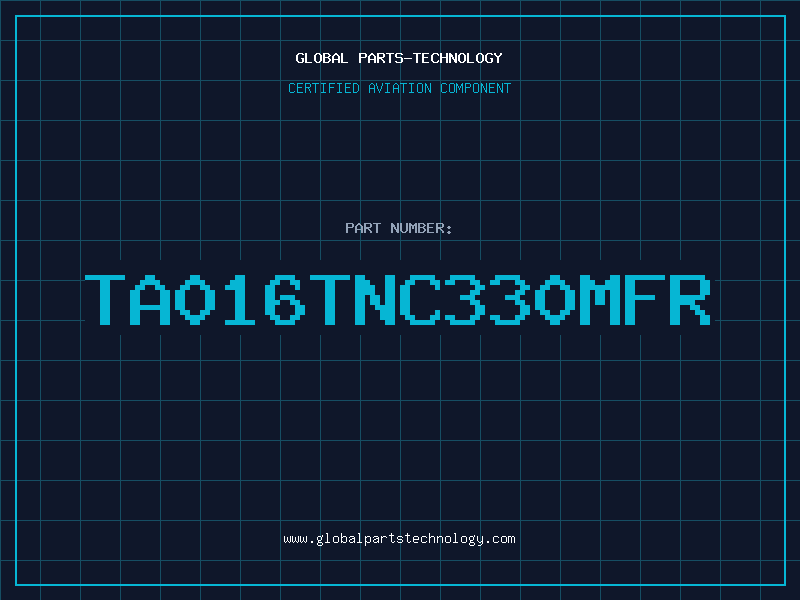 Aviation Part TA016TNC330MFR
