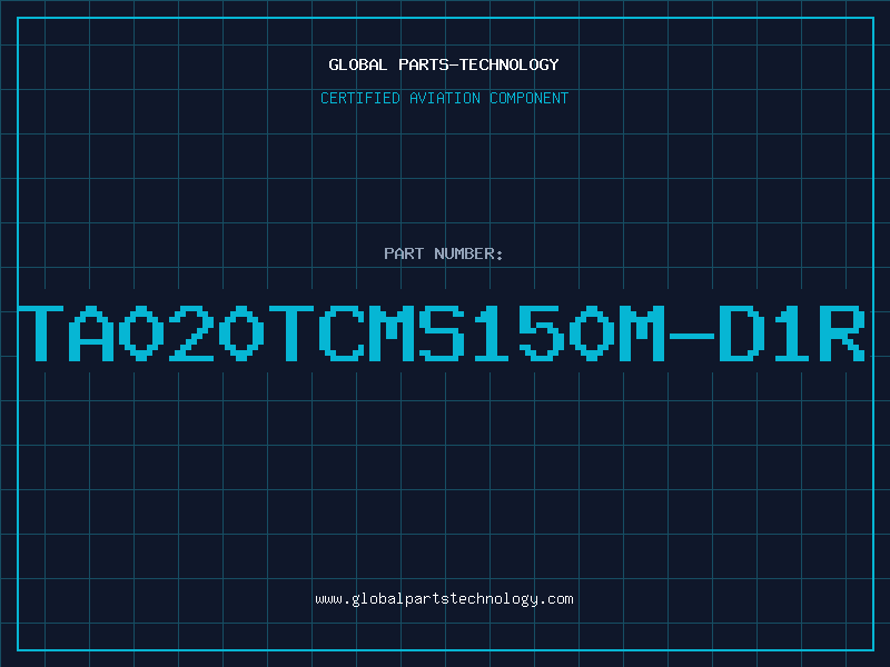 Aviation Part TA020TCMS150M-D1R