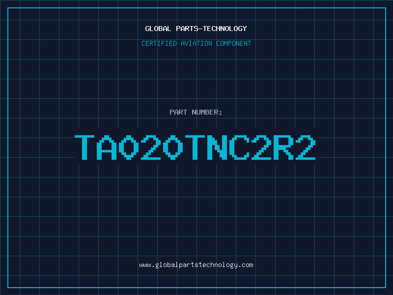 Aviation Part TA020TNC2R2