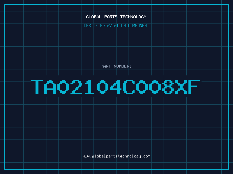 Aviation Part TA02104C008XF