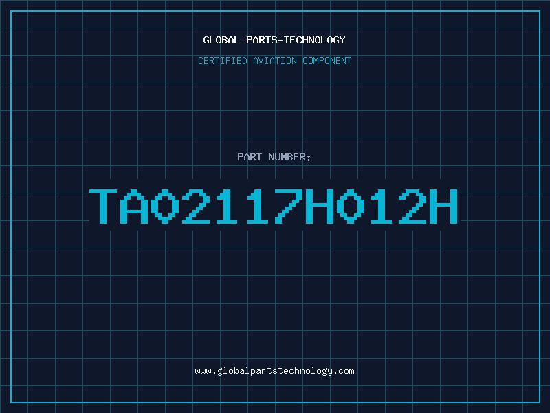 Aviation Part TA02117H012H
