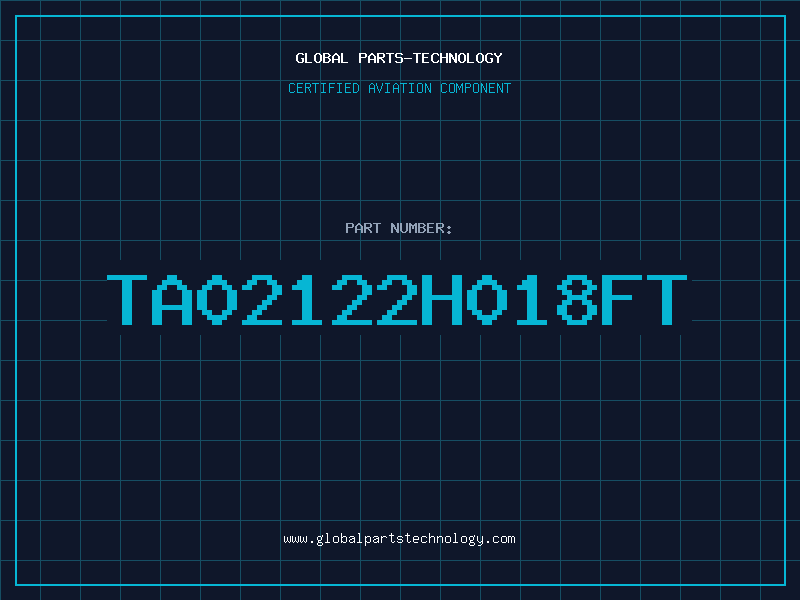 Aviation Part TA02122H018FT