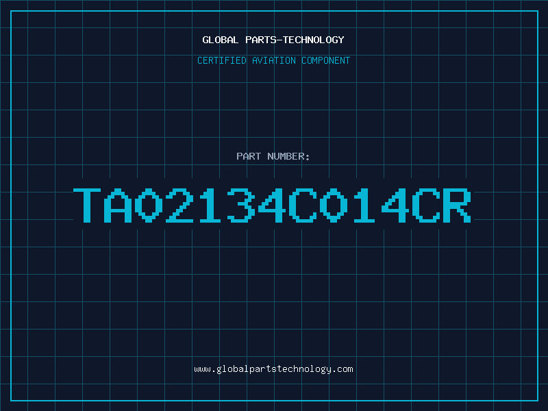 Aviation Part TA02134C014CR