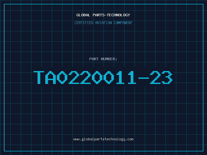 Aviation Part TA0220011-23