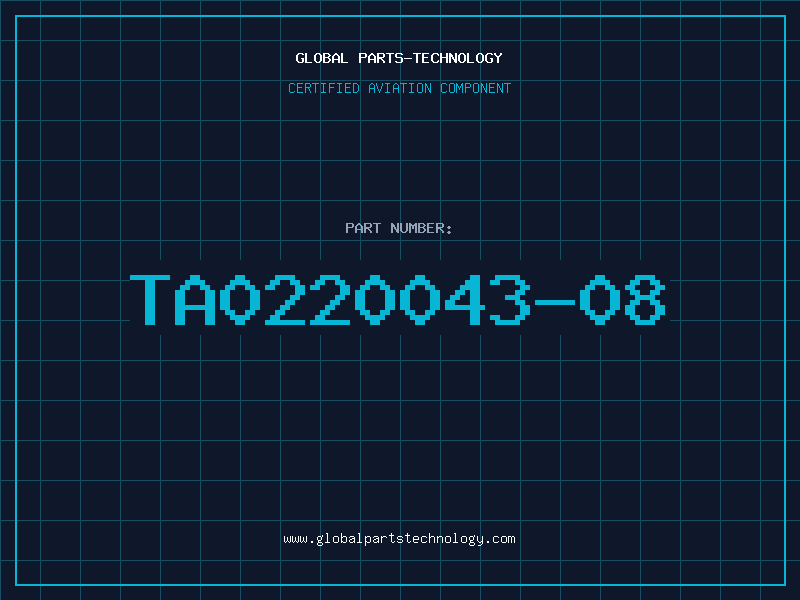 Aviation Part TA0220043-08