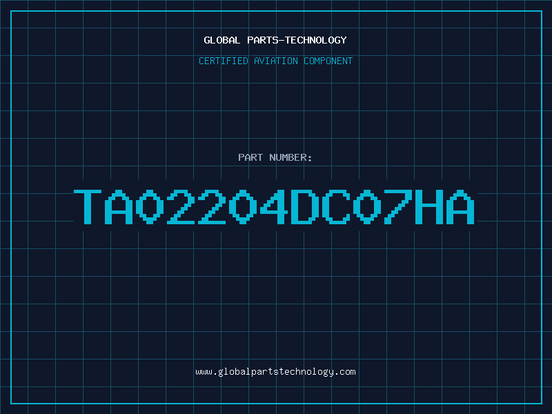 Aviation Part TA02204DC07HA