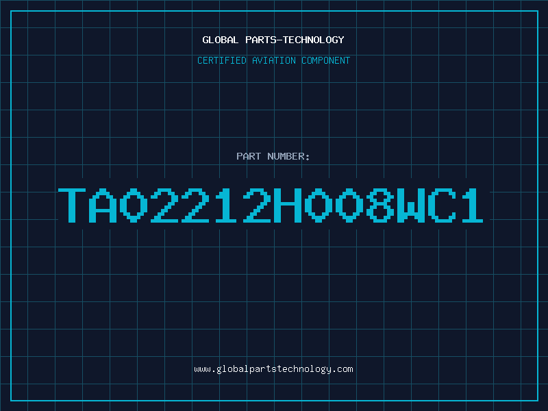 Aviation Part TA02212H008WC1