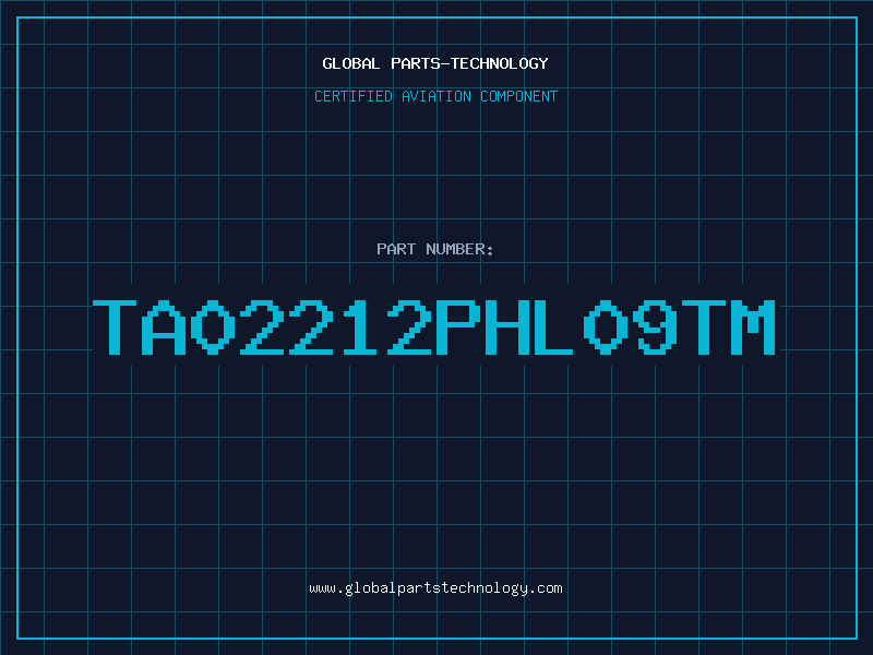 Aviation Part TA02212PHL09TM
