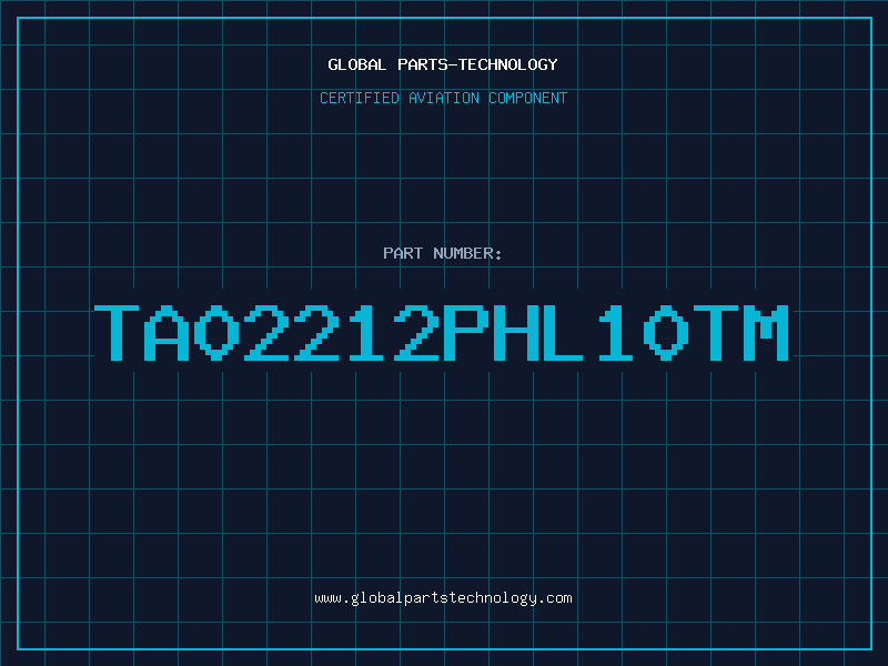 Aviation Part TA02212PHL10TM
