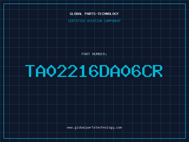 Aviation Part TA02216DA06CR