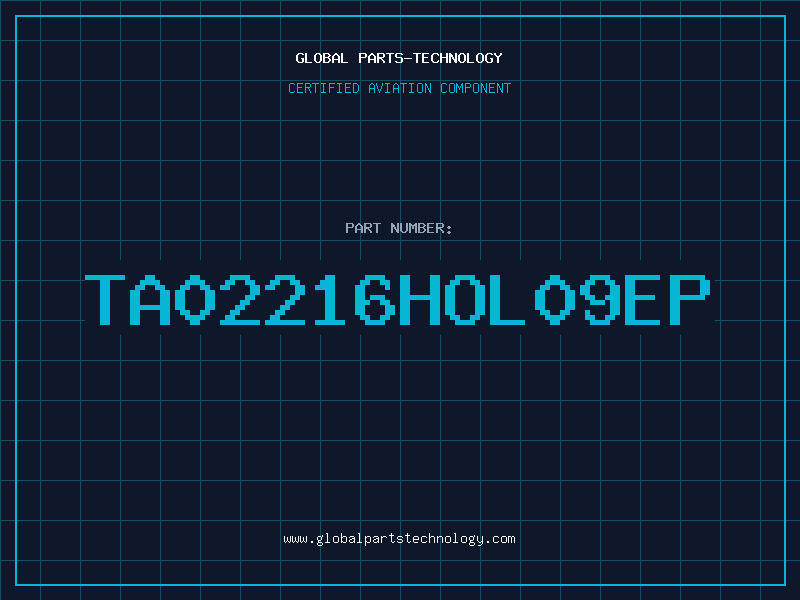 Aviation Part TA02216HOL09EP