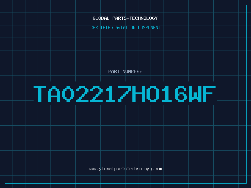 Aviation Part TA02217HO16WF