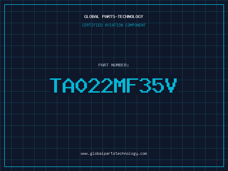 Aviation Part TA022MF35V