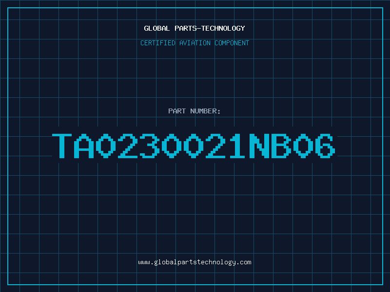 Aviation Part TA0230021NB06