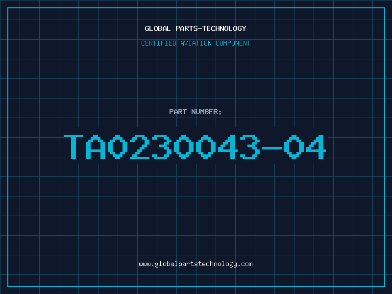 Aviation Part TA0230043-04