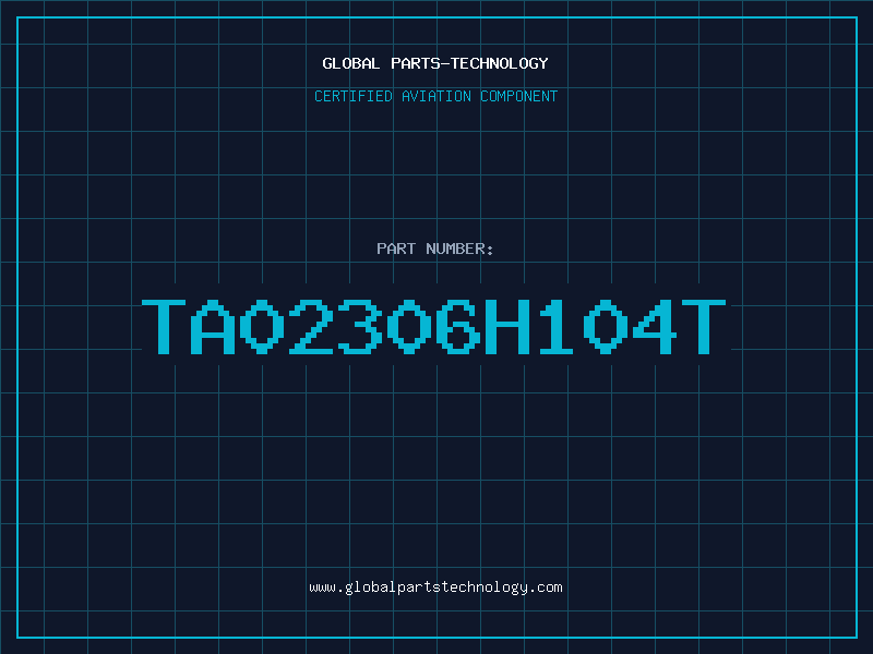 Aviation Part TA02306H104T