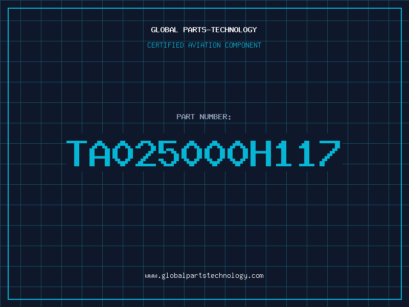 Aviation Part TA025000H117