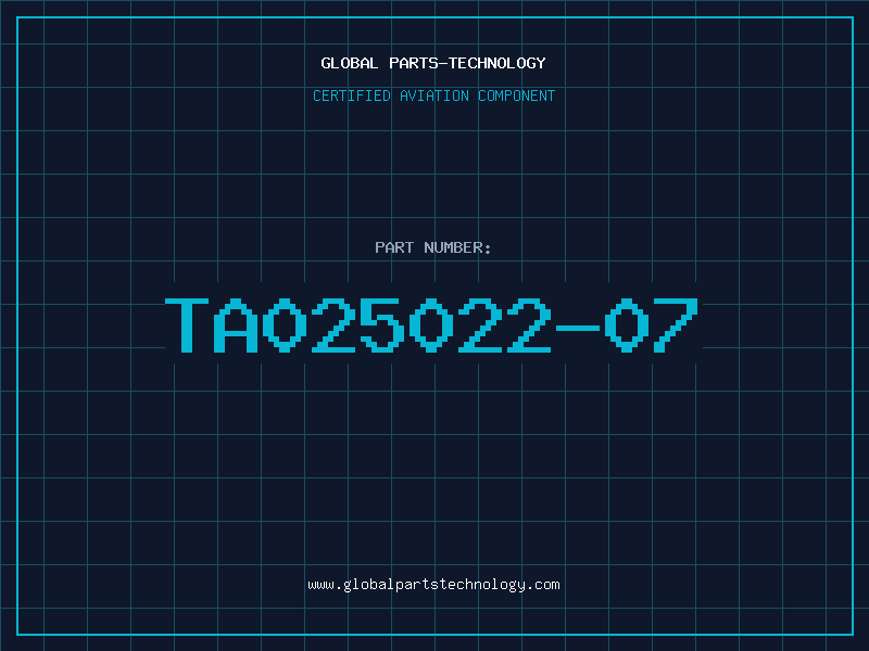 Aviation Part TA025022-07