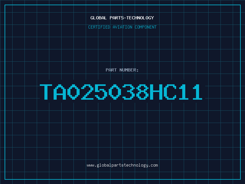 Aviation Part TA025038HC11