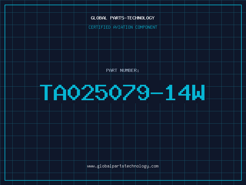 Aviation Part TA025079-14W