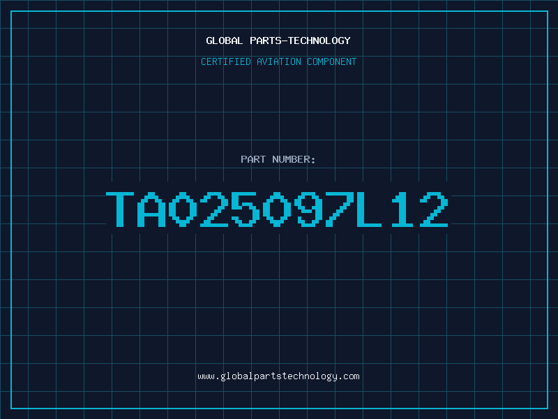 Aviation Part TA025097L12