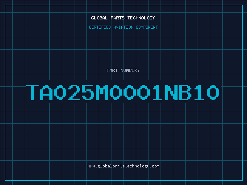 Aviation Part TA025M0001NB10