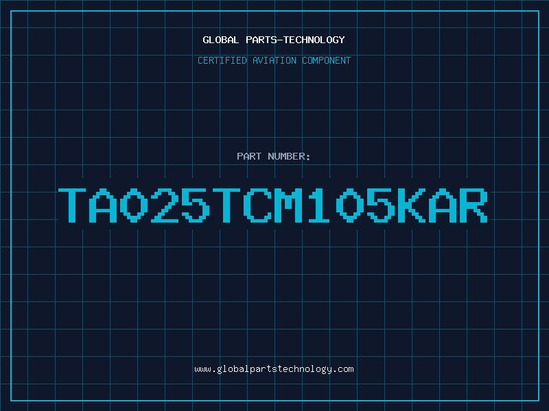 Aviation Part TA025TCM105KAR