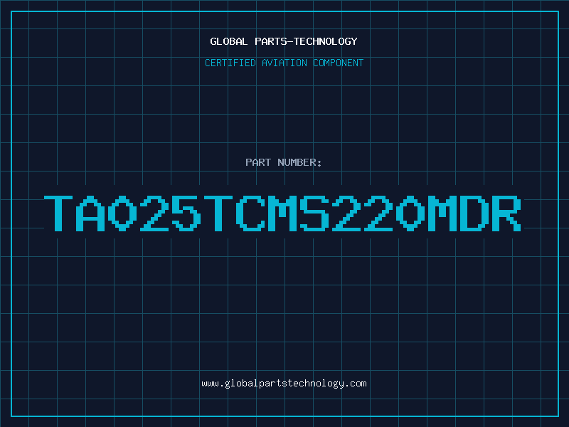 Aviation Part TA025TCMS220MDR