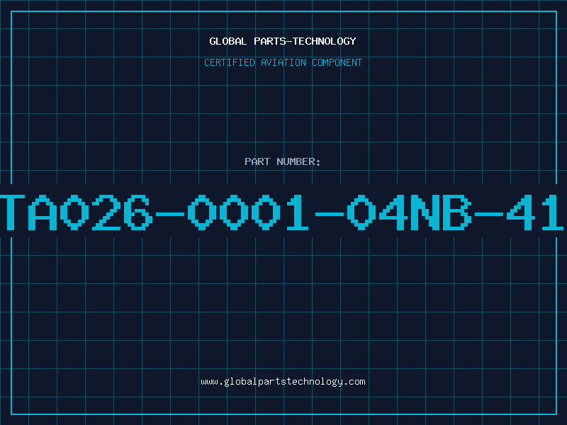 Aviation Part TA026-0001-04NB-41