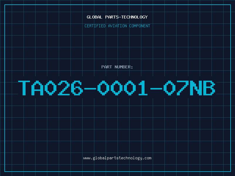 Aviation Part TA026-0001-07NB