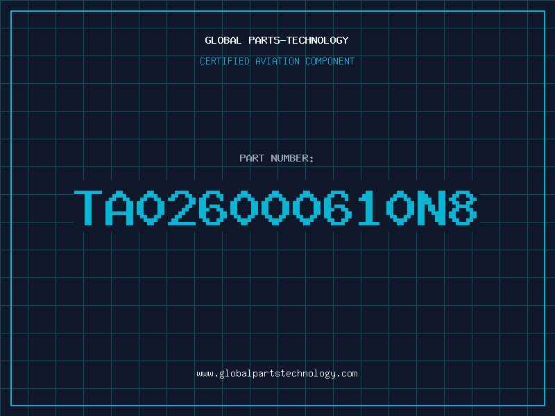 Aviation Part TA026000610N8