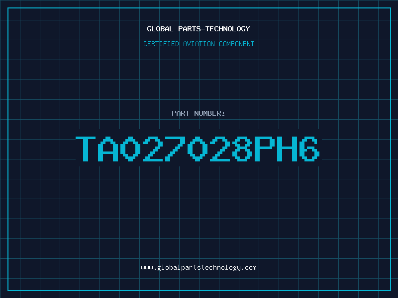 Aviation Part TA027028PH6