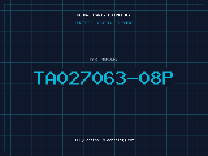 Aviation Part TA027063-08P