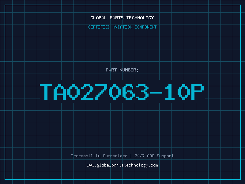 Aviation Part TA027063-10P