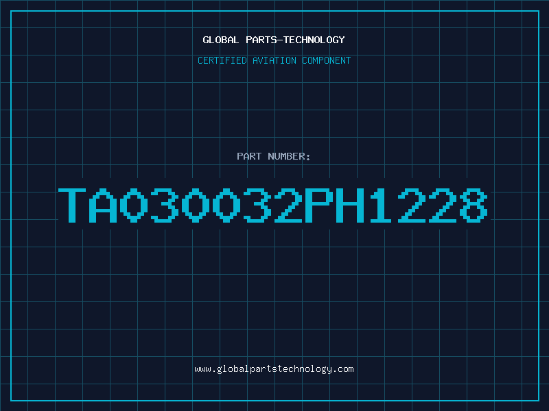 Aviation Part TA030032PH1228
