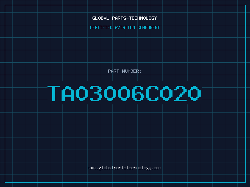 Aviation Part TA03006C020
