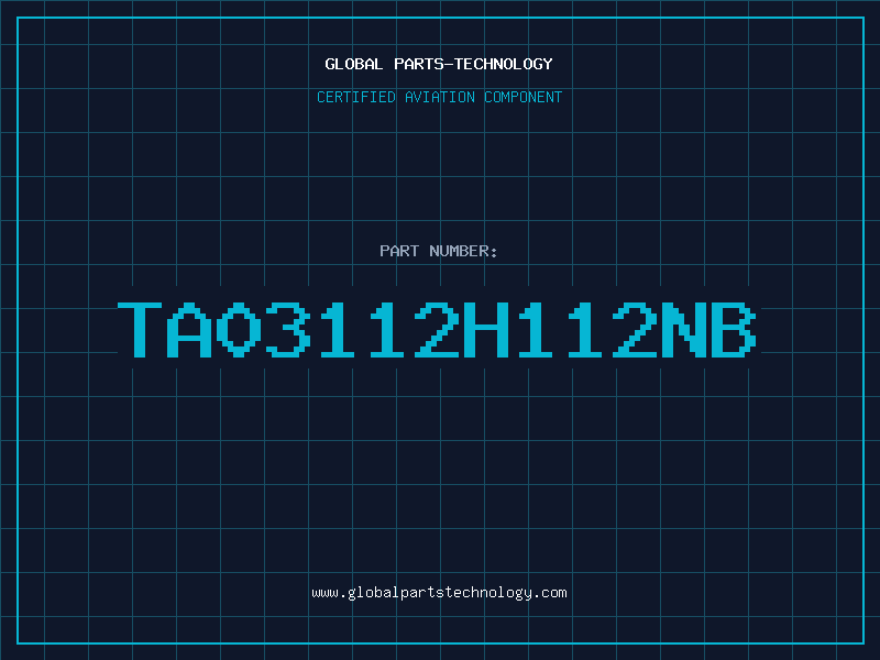 Aviation Part TA03112H112NB