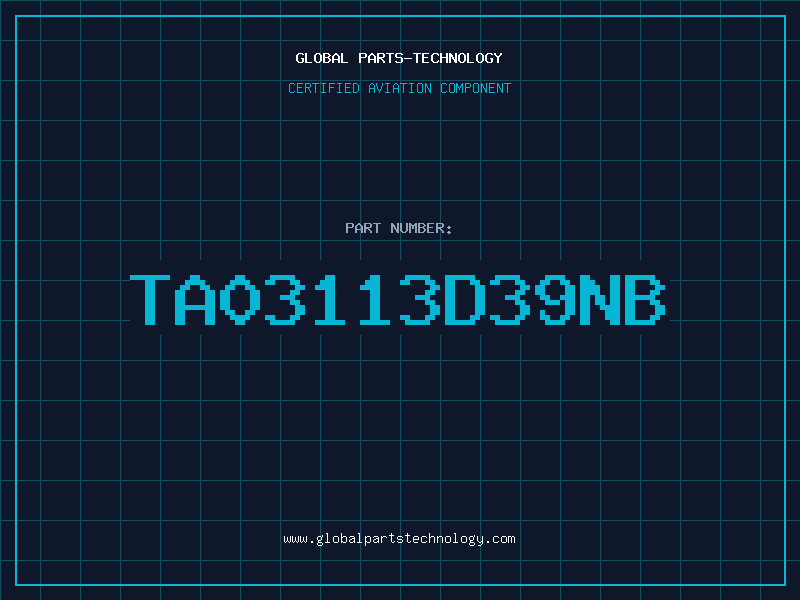 Aviation Part TA03113D39NB