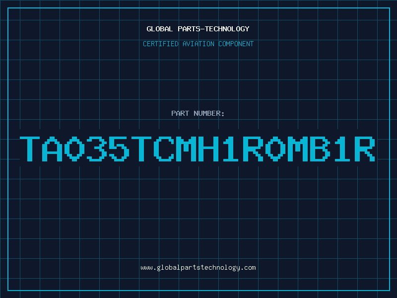 Aviation Part TA035TCMH1R0MB1R