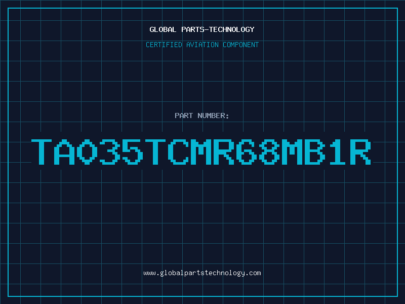 Aviation Part TA035TCMR68MB1R