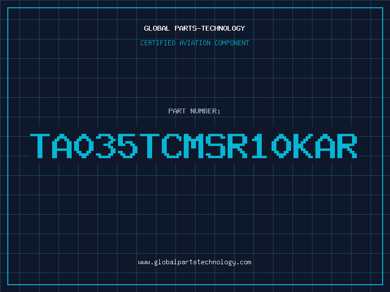 Aviation Part TA035TCMSR10KAR