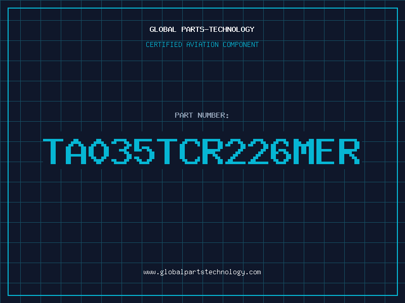Aviation Part TA035TCR226MER