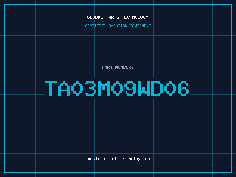 Aviation Part TA03M09WD06