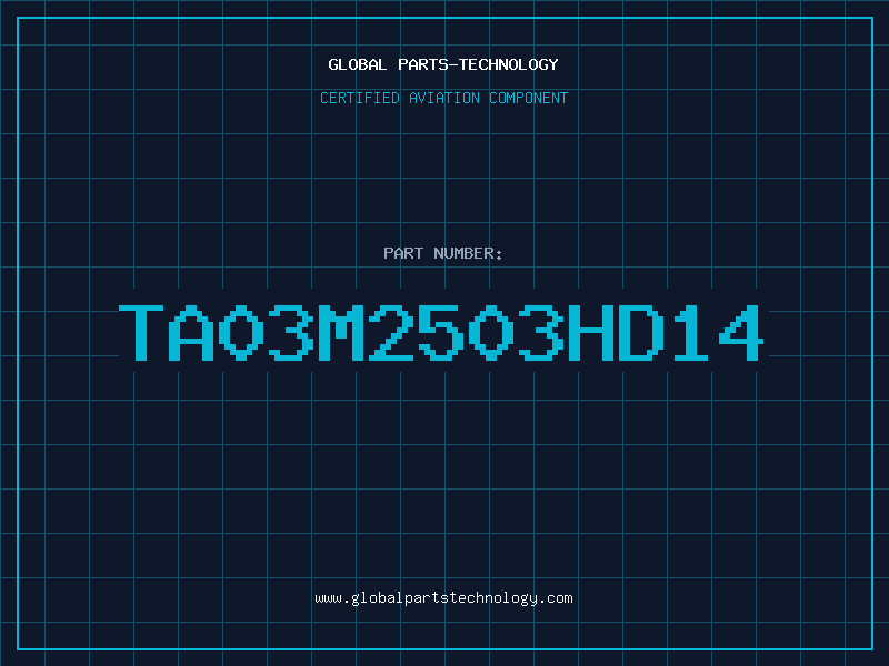 Aviation Part TA03M2503HD14