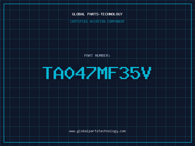 Aviation Part TA047MF35V